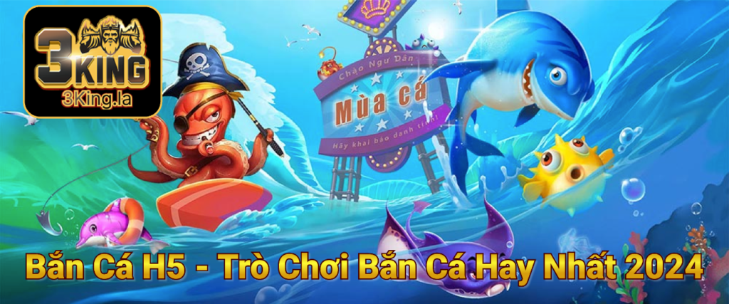 Bắn cá H5