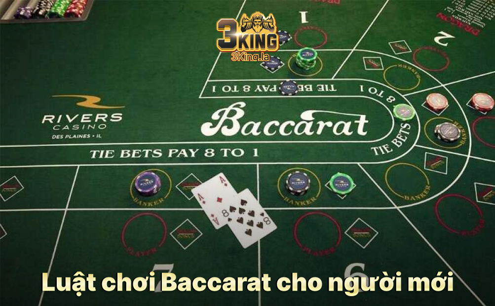 Luật chơi Baccarat cơ bản